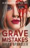 [Affair With Murder 03] • Grave Mistakes